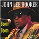 John Lee Hooker - Boom Boom