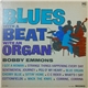 Bobby Emmons - Blues With A Beat With An Organ