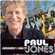 Paul Jones - Suddenly I Like It