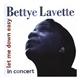 Bettye Lavette - Let Me Down Easy In Concert