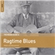 Various - The Rough Guide To Ragtime Blues (Reborn And Remastered)