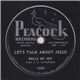 Bells Of Joy - Let's Talk About Jesus / I'll Work Lord