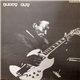 Buddy Guy - Buddy Guy