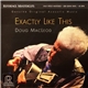 Doug MacLeod - Exactly Like This