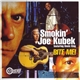 Smokin' Joe Kubek Featuring Bnois King - Bite Me!