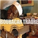 Boubacar Traoré - Kongo Magni