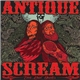 Antique Scream - Two Bad Dudes