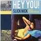 Slick Nick And The Casino Special - Hey You!