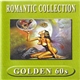 Various - Romantic Collection Golden 60s