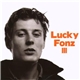 Lucky Fonz III - Lucky Fonz III