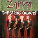 Frank Zappa - The String Quartet