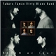 Takáts Tamás Dirty Blues Band - Húzom Az Igát