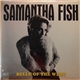 Samantha Fish - Belle Of The West