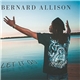 Bernard Allison - Let It Go