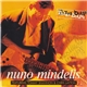 Nuno Mindelis Featuring Tommy Shannon & Chris Layton - Texas Bound